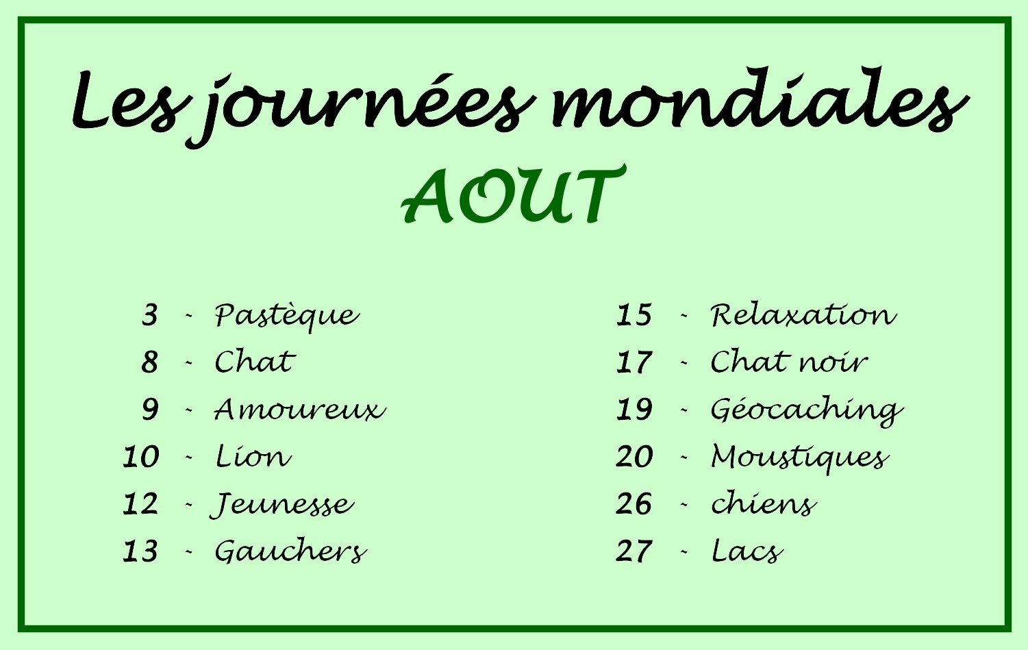 Journées mondiales d’Août